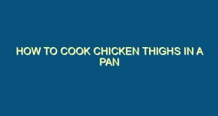 How to Cook Chicken Thighs in a Pan - how to cook chicken thighs in a pan 340 image jpg png