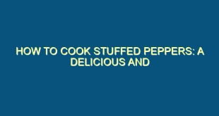 How to Cook Stuffed Peppers: A Delicious and Healthy Recipe - how to cook stuffed peppers a delicious and healthy recipe 76 image jpg png