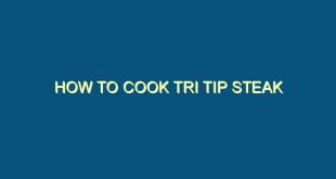 How to Cook Tri Tip Steak - how to cook tri tip steak 226 image jpg png