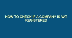 How to Check If a Company is VAT Registered - how to check if a company is vat registered 40 image jpg png