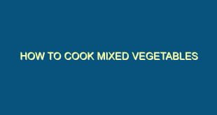 How to Cook Mixed Vegetables - how to cook mixed vegetables 2 653 image jpg png